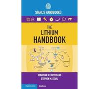 Jonathan M. Meyer Stephen M. Stahl The Lithium Handbook (Tascabile)