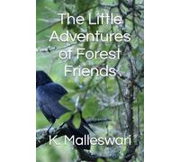 The Little Adventures of Forest Friends