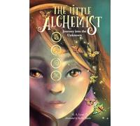 The Little Alchemist: Journey Into the Unknown: Full of Inspiration With Fun Collective Nouns