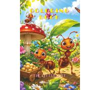 THE LITTLE ANT COLORING BOOK