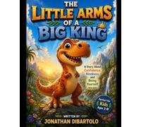 The Little Arms of a Big King