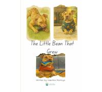 The Little Bean That Grew