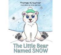 The Little Bear Named SNOW