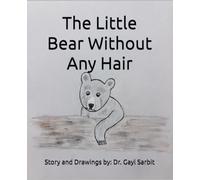 The Little Bear Without Any Hair
