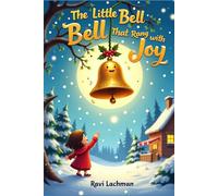 The Little Bell That Rang with Joy