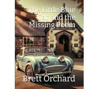 The Little Blue Car and the Missing Poem