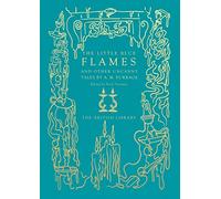 A. M. Burrage The Little Blue Flames and Other Uncanny Tales (Copertina rigida)