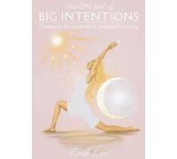 The Little Book of Big Intentions (Copertina rigida)