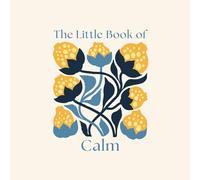 The Little Book of Calm