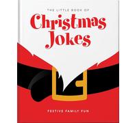 The Little Book of Christmas Jokes: Festive Family Fun