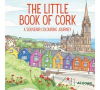 The Little Book Of Cork: A Souvenir Colouring Book