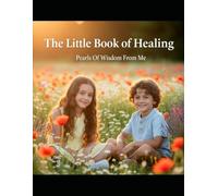 The Little Book Of Healing