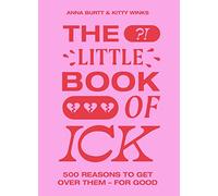 Kitty Winks Anna Burtt The Little Book of Ick (Copertina rigida)