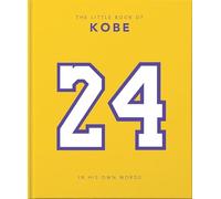 The Little Book of Kobe: In His Own Words