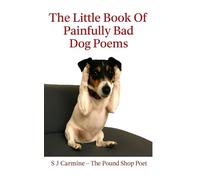 The Little Book of Painfully Bad Dog Poems