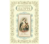 The little book of saints - Barrely Christine, Leblon Saskia, Peraudin Laur
