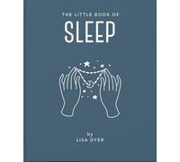 The Little Book of Sleep