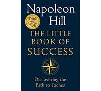 Napoleon Hill The Little Book of Success (Tascabile)