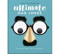 The Little Book of Ultimate Dad Jokes (Copertina rigida)