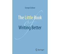 The Little Book of Writing Better