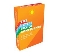 The Little Box of Confidence: 52 Beautiful Cards to Help You Believe in Yourself