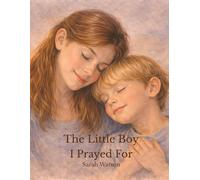 The Little Boy I Prayed For