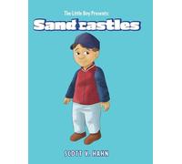 The Little Boy Presents: Sandcastles
