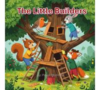 The Little Builders