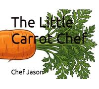 The Little Carrot Chef