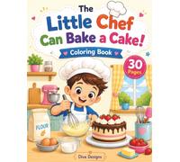 The Little Chef Can Make A Cake Coloring Books, For Kids 7-12 years, fun and educational coloring book helps children discover how to make a cake in a ... while enjoying the creativity of coloring.