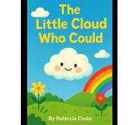 The Little Cloud Who Could