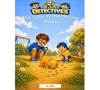 The Little Detectives: The Case of the Missing Snack: 1