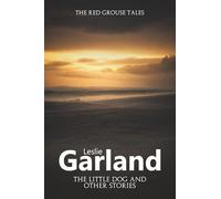 The Little Dog and Other Stories