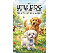 The Little Dog Who Learned to Bark