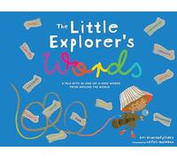 The Little Explorer’s Words