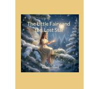 The Little Fairy and the Lost Star