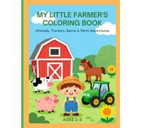 The Little Farmer's Coloring Book