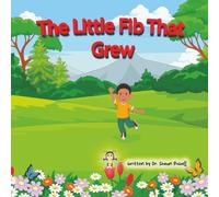 The Little Fib That Grew