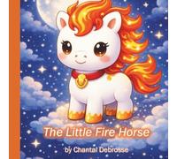 The Little Fire Horse