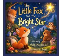 The Little Fox and the Bright Star