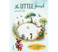 THE LITTLE GANESH: What is wisdom way of life?