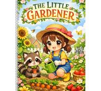 The Little Gardener