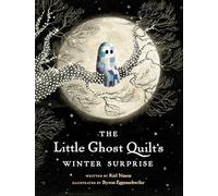 The Little Ghost Quilt's Winter Surprise