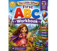 The Little Gifted: First ABC Workbook