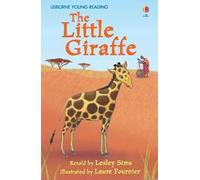 The little giraffe. Ediz. a colori