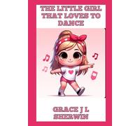 The little girl that loved to dance