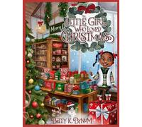 The Little Girl Who Loved Christmas