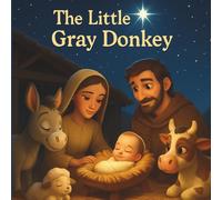 The Little Gray Donkey