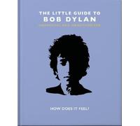 The Little Guide to Bob Dylan (Copertina rigida) Little Book of...