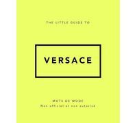 The Little Guide to Versace